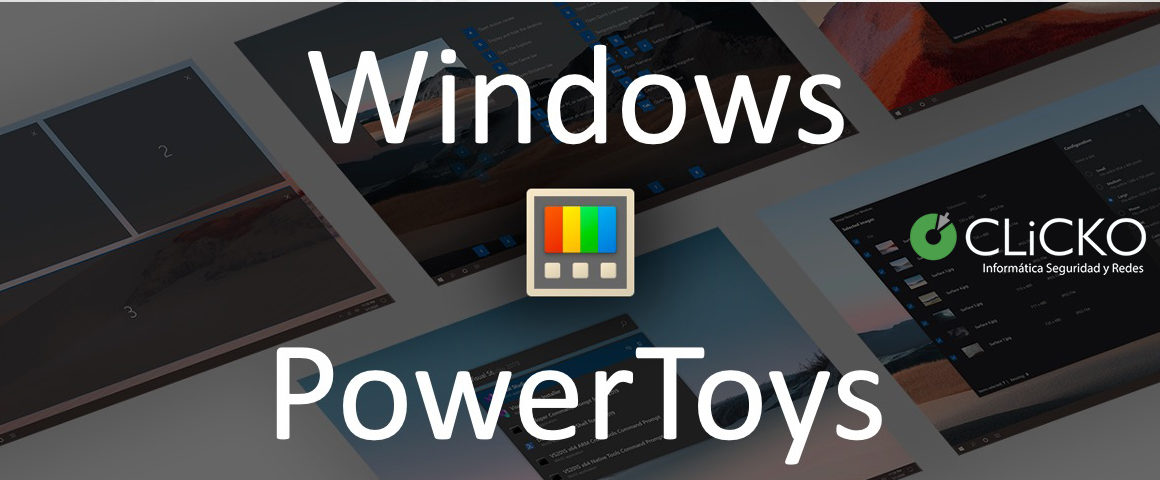 Windows_PowerToys_clicko_informatica_sistemas